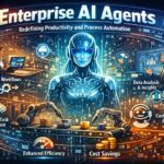 Enterprise AI Agents